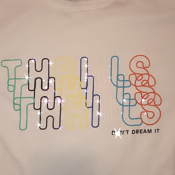 ✨”thrills don’t dream it” white tee✨ - Picture 2 of 4